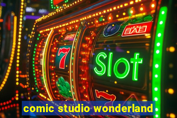 comic studio wonderland